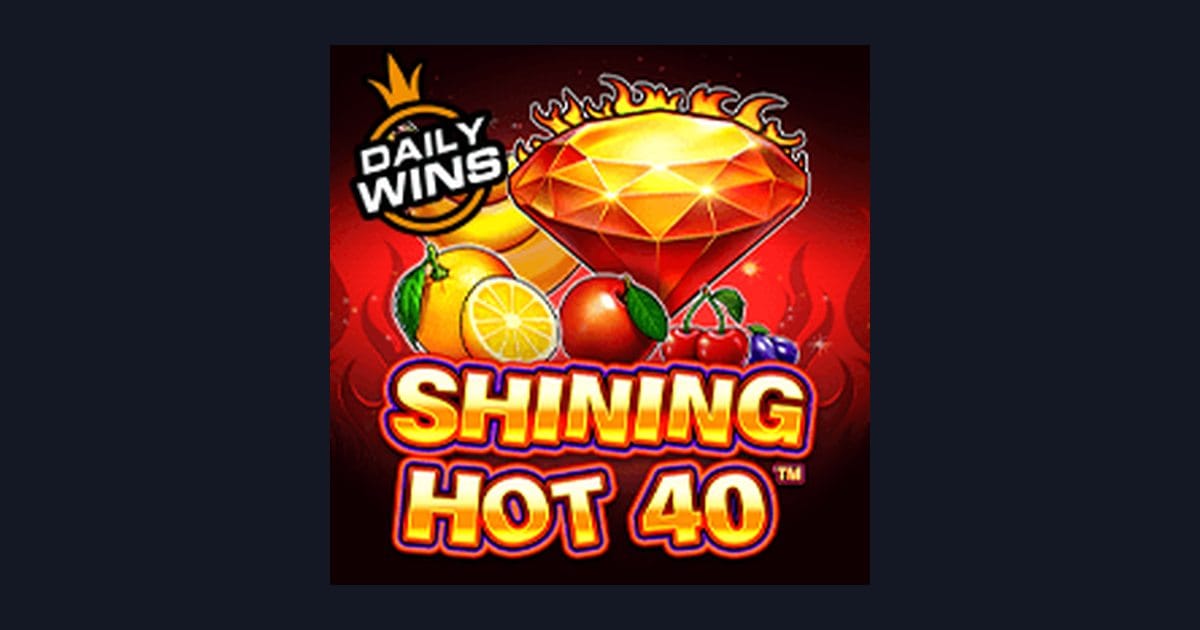 Shining Hot 40, Slot Anti Rungkad dengan Fitur Menguntungkan dari Pragmatic Play